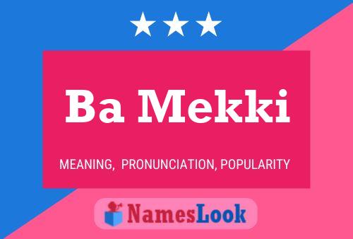 Ba Mekki Name Poster