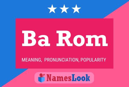 Ba Rom Name Poster