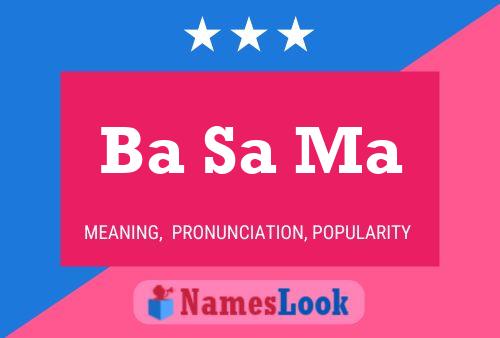 Ba Sa Ma Name Poster