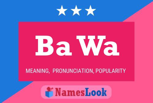 Ba Wa Name Poster