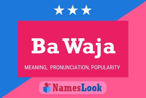 Ba Waja Name Poster