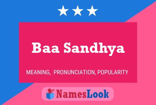 Baa Sandhya Name Poster