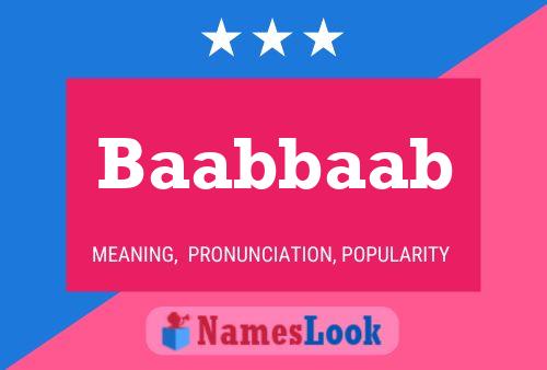 Baabbaab Name Poster