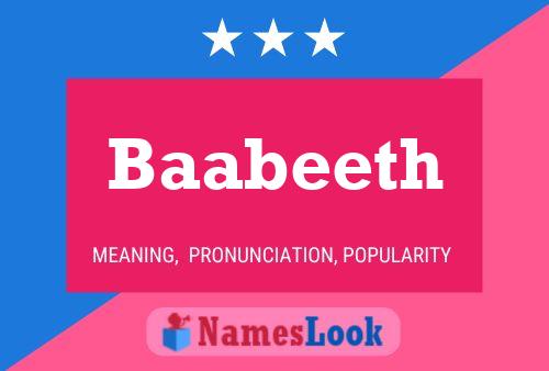 Baabeeth Name Poster