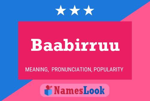 Baabirruu Name Poster