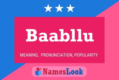 Baabllu Name Poster