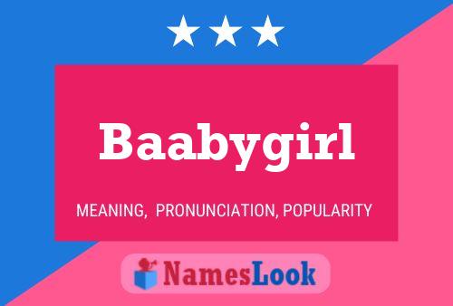 Baabygirl Name Poster