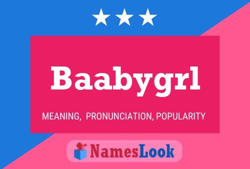 Baabygrl Name Poster