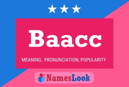 Baacc Name Poster