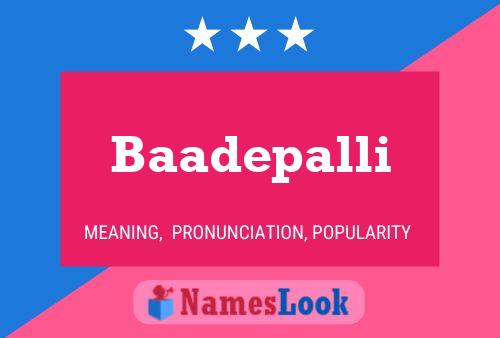 Baadepalli Name Poster