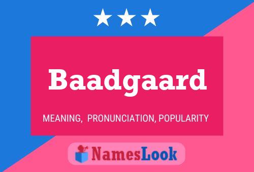 Baadgaard Name Poster