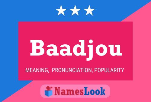 Baadjou Name Poster