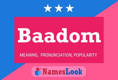 Baadom Name Poster