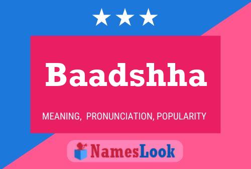 Baadshha Name Poster