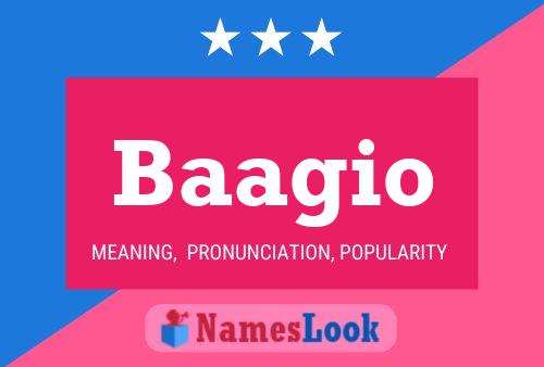 Baagio Name Poster