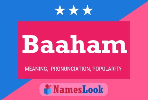 Baaham Name Poster