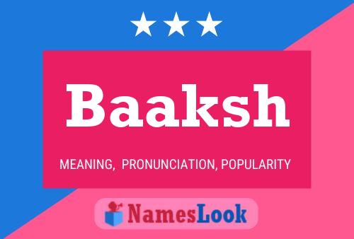 Baaksh Name Poster