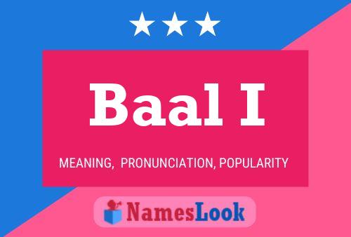 Baal I Name Poster