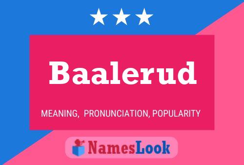 Baalerud Name Poster