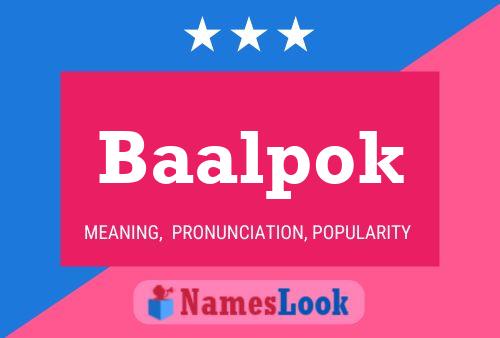 Baalpok Name Poster