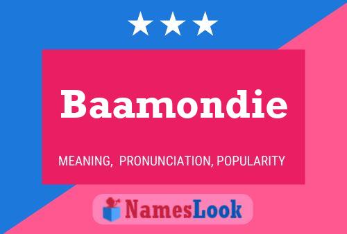 Baamondie Name Poster