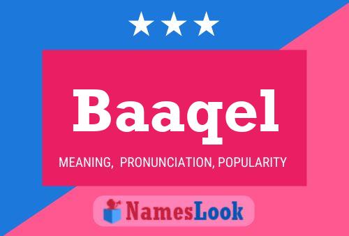 Baaqel Name Poster