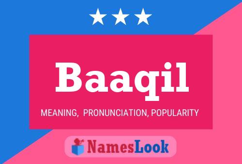 Baaqil Name Poster