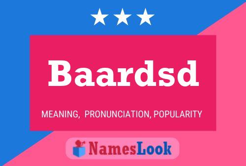 Baardsd Name Poster