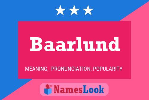 Baarlund Name Poster