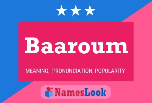 Baaroum Name Poster