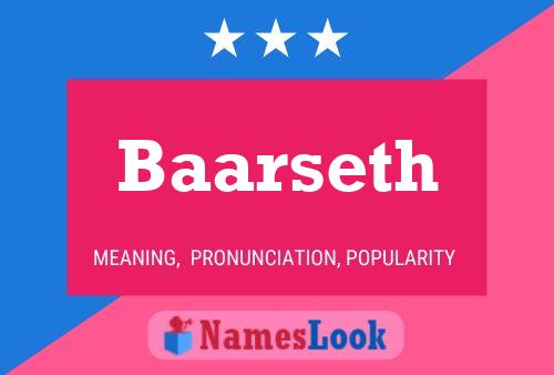 Baarseth Name Poster