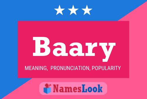 Baary Name Poster