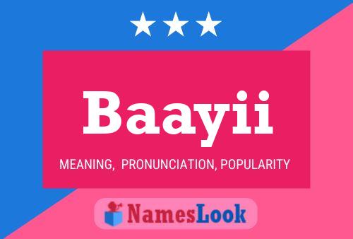 Baayii Name Poster