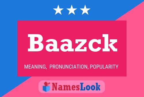 Baazck Name Poster