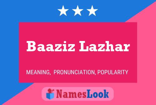 Baaziz Lazhar Name Poster