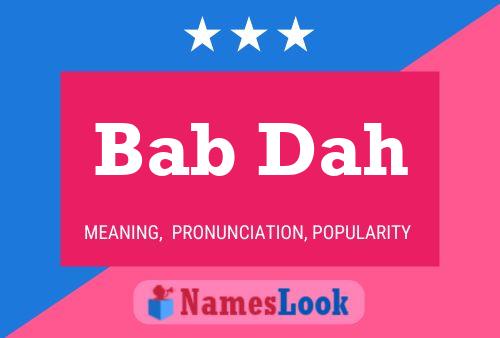 Bab Dah Name Poster