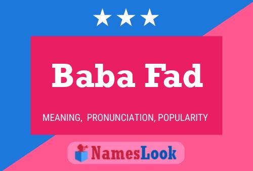 Baba Fad Name Poster