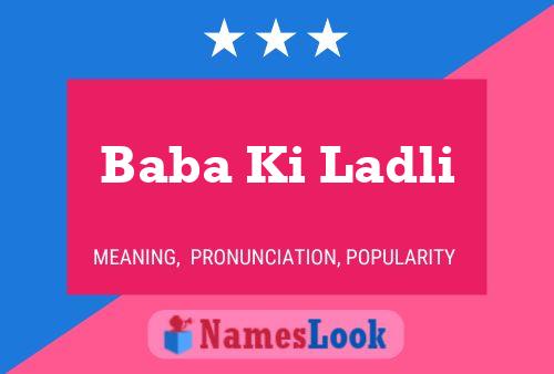 Baba Ki Ladli Name Poster