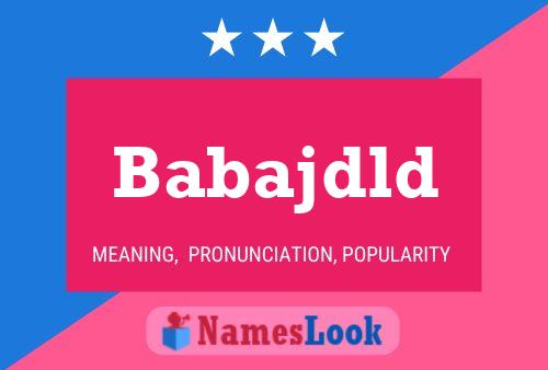 Babajdld Name Poster