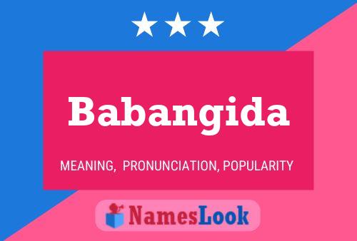 Babangida Name Poster