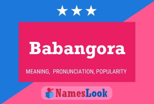 Babangora Name Poster