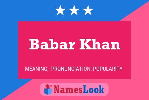 Babar Khan Name Poster