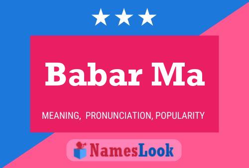 Babar Ma Name Poster