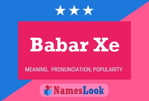 Babar Xe Name Poster