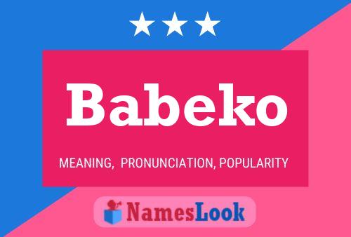 Babeko Name Poster