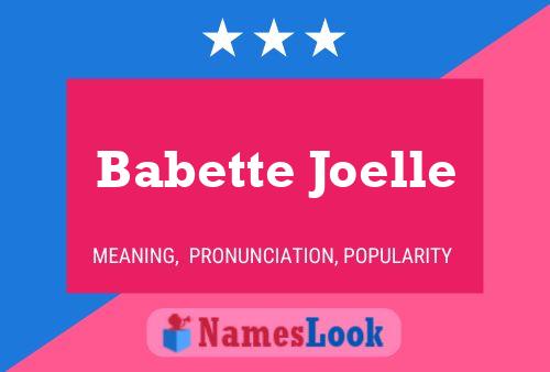 Babette Joelle Name Poster