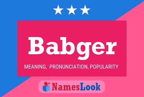 Babger Name Poster