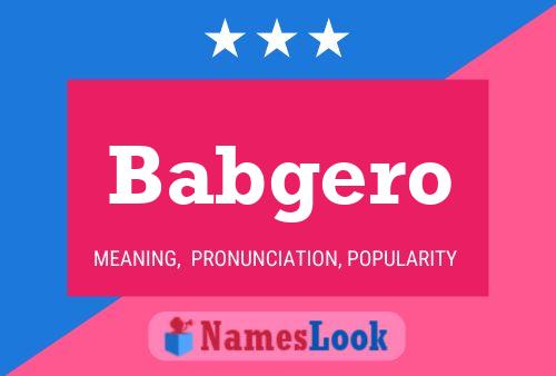 Babgero Name Poster