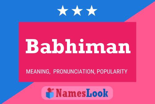 Babhiman Name Poster