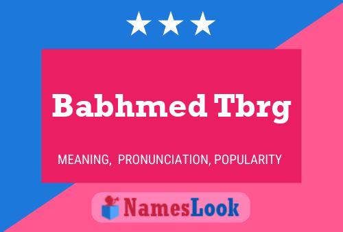 Babhmed Tbrg Name Poster